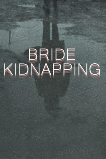 Bride Abduction Poster