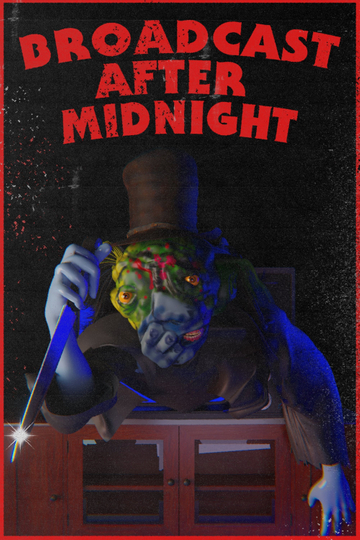 Broadcast After Midnight Poster