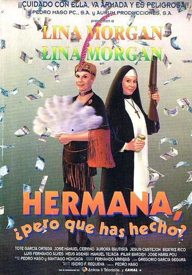 Hermana pero qué has hecho Poster