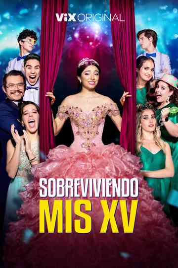 Sobreviviendo mis XV Poster