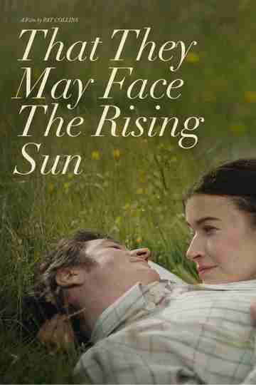 That They May Face the Rising Sun Poster