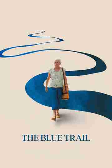 The Blue Trail Poster