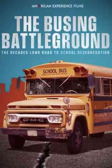 The Busing Battleground Poster