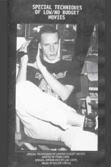 Special Techniques of Low/No Budget Movies Poster