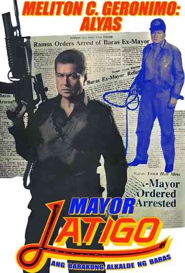 Mayor Latigo Poster