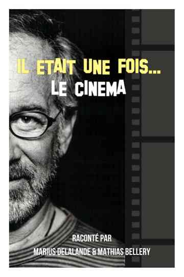 Il était une fois... le Cinéma Poster