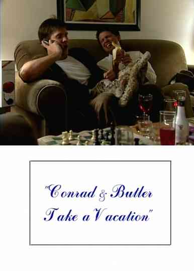 Conrad and Butler Take a Vacation Poster