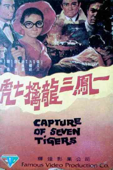 Capture of Seven Tigers Poster
