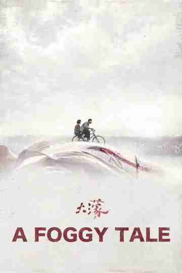 A Foggy Tale Poster