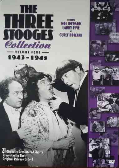 The Three Stooges Collection, Vol. 4: 1943-1945 Poster