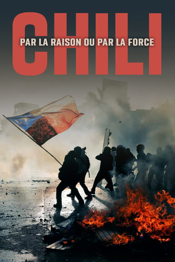 Chili, par la raison ou par la force Poster