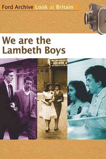 We Are the Lambeth Boys Poster