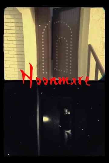 Noonmare Poster