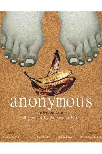 Anonymous (a better life) Poster
