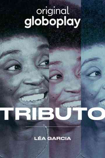Tributo: Léa Garcia Poster