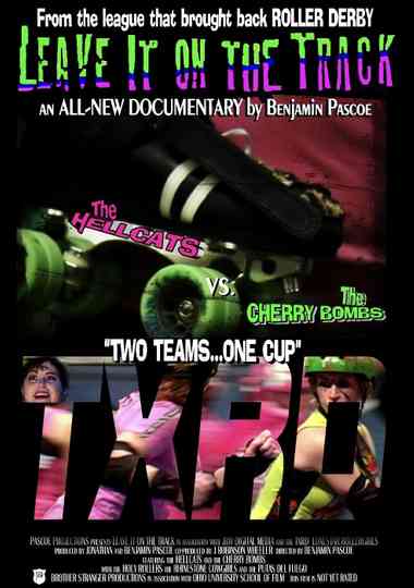 Leave It On The Track Poster