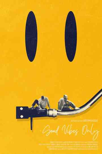 Good Vibes Only Poster