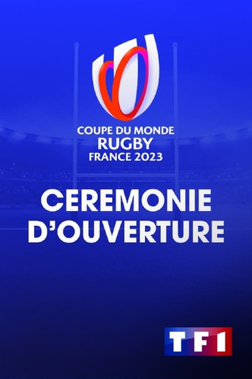 France 2023 Rugby World Cup Opening Ceremony Poster