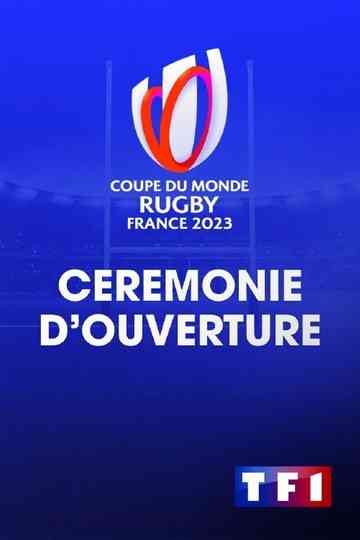 France 2023 Rugby World Cup Opening Ceremony Poster