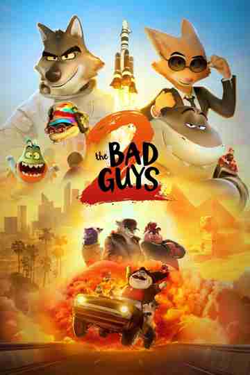 The Bad Guys 2 Poster