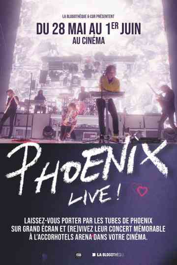 Phoenix Live ! - Le concert sur grand écran Poster
