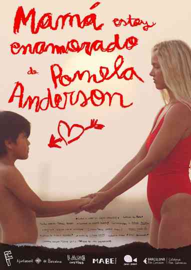 Mama, I'm in Love with Pamela Anderson Poster