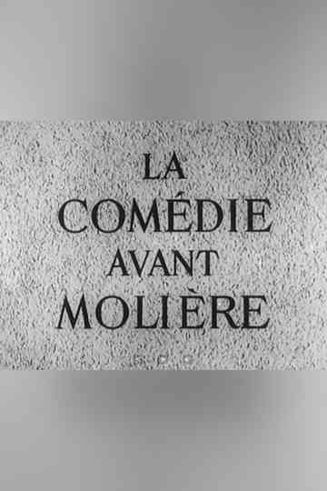 La Comédie avant Molière Poster
