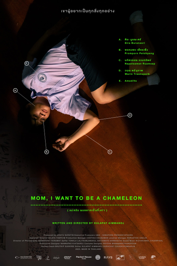 Mom, I want to be a Chameleon Poster