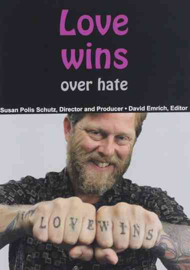 Love Wins Over Hate Poster