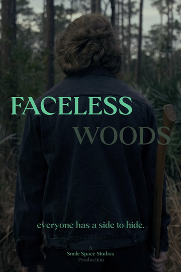 Faceless Woods