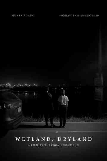 Wetland, Dryland Poster