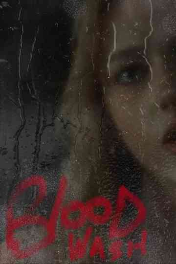 Bloodwash Poster