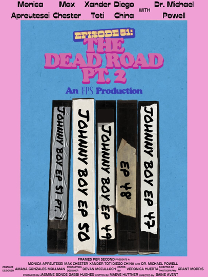 Episode 51: The Dead Road, Pt. 2 Poster