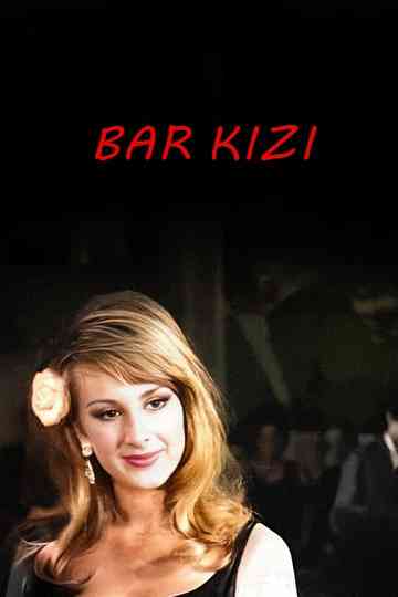 Bar Kızı Poster