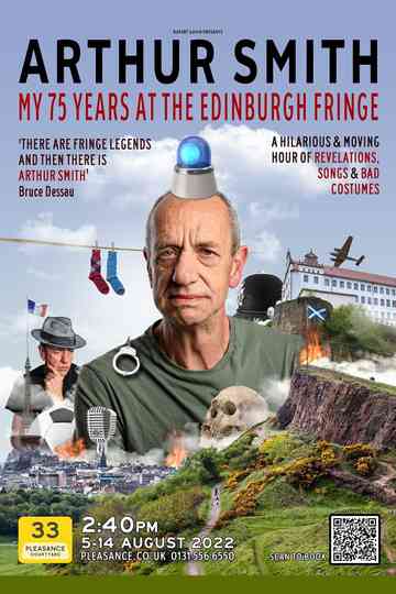Arthur Smith: My 75 Years at the Edinburgh Fringe Poster