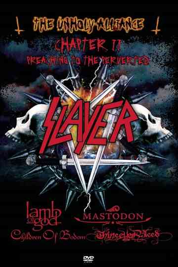 Slayer & Friends: The Unholy Alliance poster