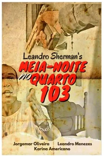 Meia-noite no quarto 103