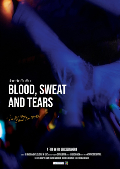 Blood, Sweat and Tears