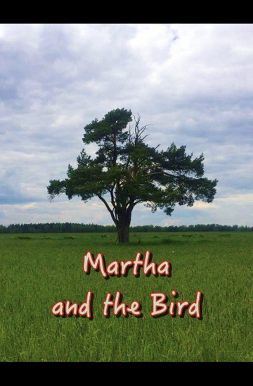 Martha and the Bird