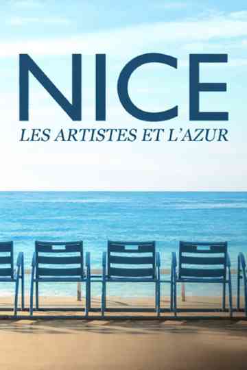 Nice, les artistes et l'azur Poster