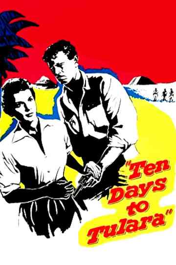 Ten Days To Tulara Poster