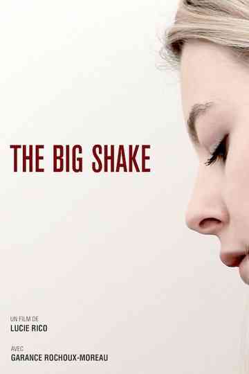 The Big Shake Poster
