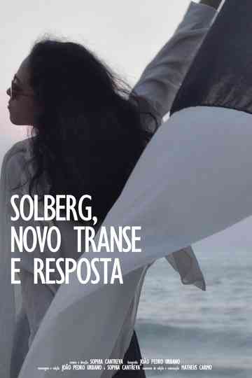 Solberg, Novo Transe e Resposta Poster