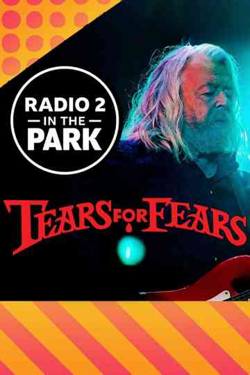 Tears for Fears - Radio 2 in the Park Poster