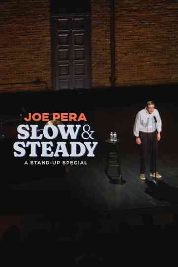 Joe Pera: Slow & Steady
