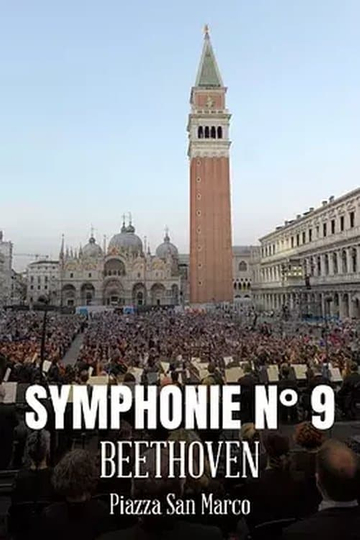 Symphony n. 9 by Ludwig van Beethoven in St. Mark’s Square