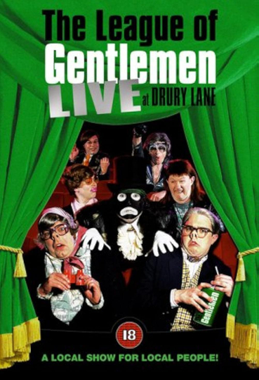 The League of Gentlemen: Live at Drury Lane