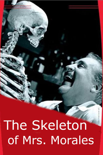 The Skeleton of Mrs. Morales Poster