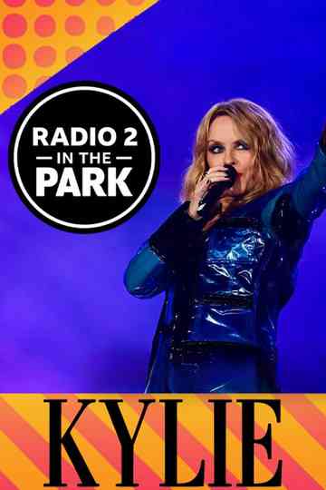 Kylie Minogue: Radio 2 in the Park Poster