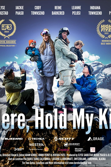 Here, Hold My Kid Poster